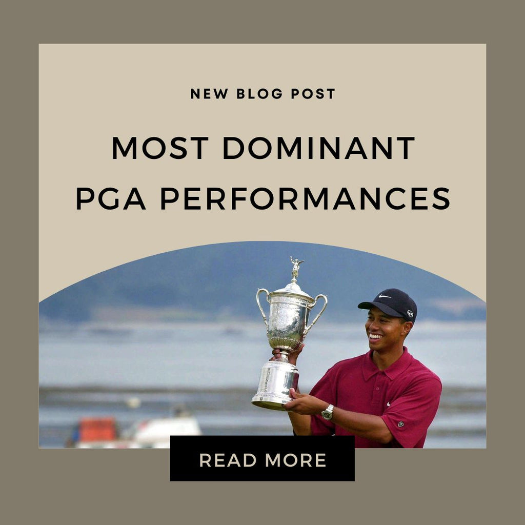 Most Dominant PGA Performances - Syron Golf